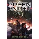 The Green Knight (Space Lore Book 1)