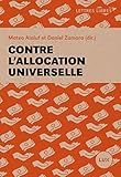 Contre l'allocation universelle by 