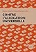 Contre l'allocation universelle by 