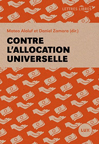 Contre l'allocation universelle by 
