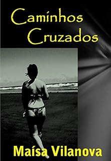 Livro Caminhos Cruzados