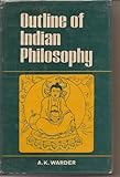 Front cover for the book Outline of Indian Philosophy by A. K. Warder