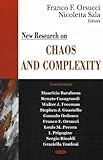 New Research on Chaos and Complexity, Orsucci, Franco F. and Sala, Nicoletta, 1600212751