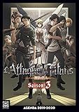 Agenda l'Attaque des Titans 2019-2020 by 