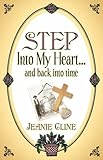 Step Into My Heart.and back into time by 