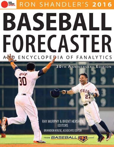 2016 Baseball Forecaster Encyclopedia Of Fanalytics Ron Shandler S Baseball Forecaster Shandler Ron Murphy Ray Hershey Brent Kruse Brandon 9781629371382 Amazon Com Books