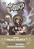 Freak's Squeele Masiko by