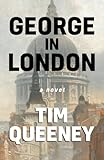 George in London by Tim Queeney