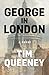 George in London by Tim Queeney