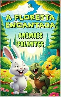 Livro A floresta encantada: Animais falantes