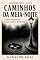 Livro CAMINHOS DA MEIA-NOITE: Lendas urbanas do Reino Unido e da Irlanda (Assombrário)