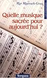 Quelle musique sacrée pour aujourd'hui ? by 