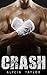 Crash (The Fighter Romance Series - Book #4)