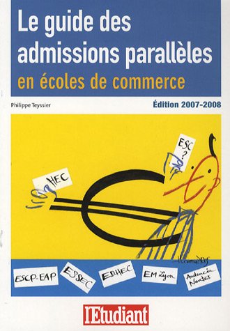 Le  guide des admissions parallèles en écoles de commerce