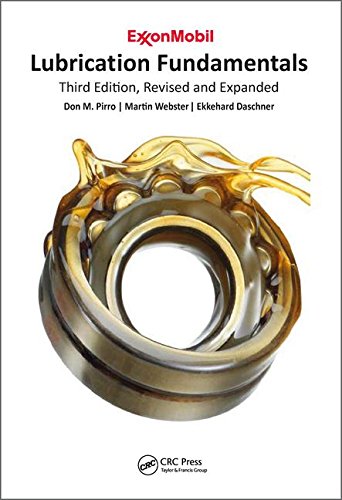 Lubrication Fundamentals, Third Edition, Revised and Expanded