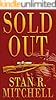Sold Out Nick Woods Book 1 Kindle Edition By Stan R