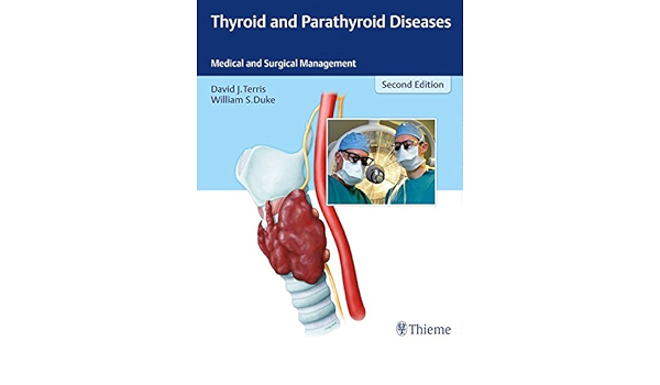 Thyroid And Parathyroid Diseases Medical And Surgical Management 9781626230088 Medicine Health Science Books Amazon Com Thyroid And Parathyroid Diseases Medical And Surgical Management 9781626230088 Medicine Health Science Books Amazon Com