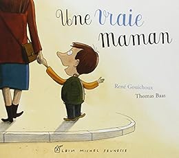 Une  vraie maman