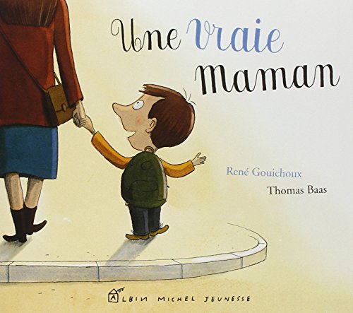 Une  vraie maman