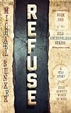 Refuse (The Silo Archipelago Series Book 1)
