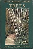 Trees Worth Knowing; With forty-eight illustrations, sixteen being in color (Little Nature Library) by 