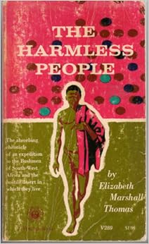 The Harmless People Elizabeth Marshall Thomas Amazon Com