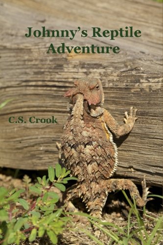 Johnny's Reptile Adventure (Johnny's Adventure) (Volume 1)