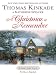 A Christmas To Remember: A Cape Light Novel (Cape Light Novels Book 7) by Thomas Kinkade, Katherine Spencer