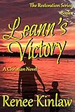 Leann's Victory (The Restoration Series Book 1) by Renee Kinlaw