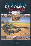 Vehicules De Combat Francais (French Edition) by