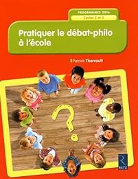 Pratiquer le débat-philo à l'école