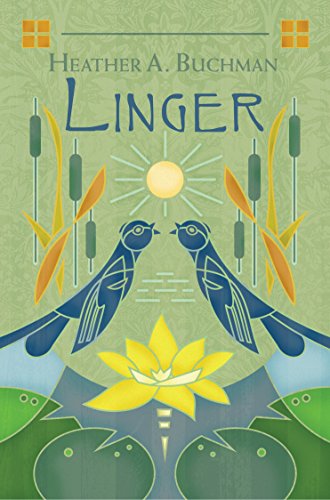 Linger (East Aurora Series Book 1) by [Buchman, Heather A.]