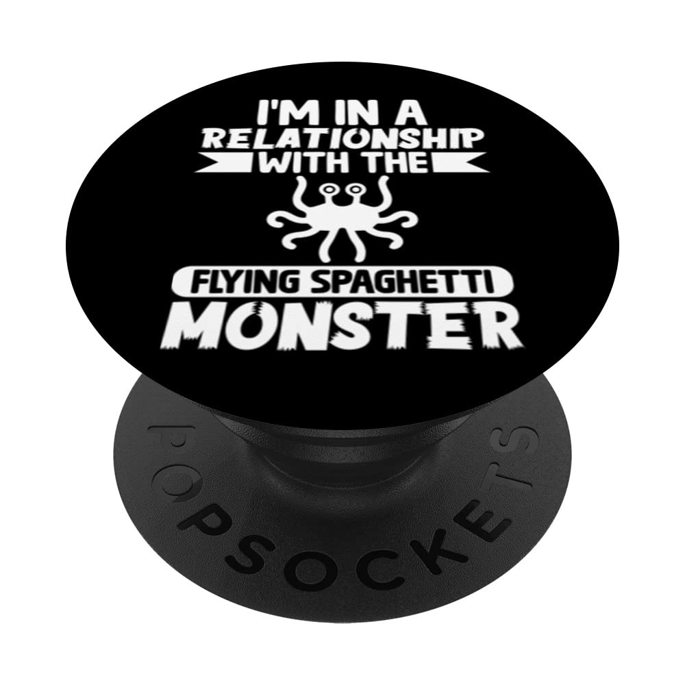 Flying Spaghetti Monster Pastafarianism I'm In Relationship PopSockets Swappable PopGrip