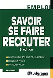 Savoir se faire recruter