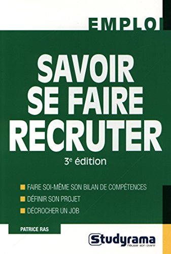Savoir se faire recruter