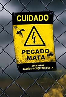 Livro Cuidado, Pecado Mata