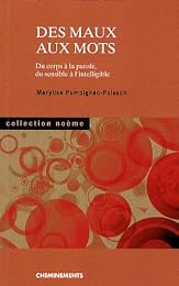 Des maux aux mots