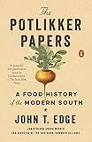 The Potlikker Papers: A Food History of the Modern South