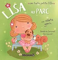Une Toute Petite Fille Lisa Au Parc Carbone Babelio