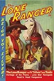 The Lone Ranger #4: Heritage of the Plains/Lone Star Renegade/Death's Head Vengeance