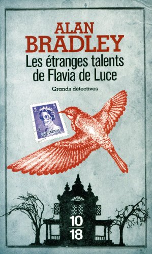 Les  étranges talents de Flavia de Luce