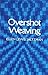 Overshot weaving by 