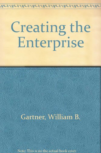 Creating the Enterprise