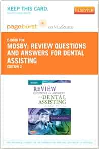 Part Review Questions And Answers For Dental Assisting