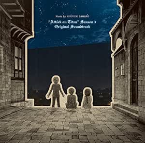 進撃の巨人 Season3 オリジナルサウンドトラック Amazon Com Music