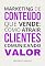 Livro Marketing de conteúdo que vende: como atrair clientes comunicando valor