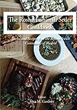 The Rosh Hashanah Seder Cookbook: Stories & Recipes From the Reform Jewish Community of Madrid by Sara M. Gardner