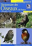 Dictionnaire des oiseaux de France (French Edition) by