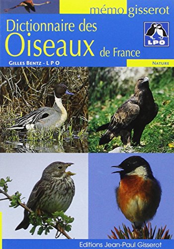 Dictionnaire des oiseaux de France (French Edition) by (Paperback)