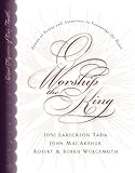 O Worship the King: Hymns of Praise and Assurance to Encourage Your Heart